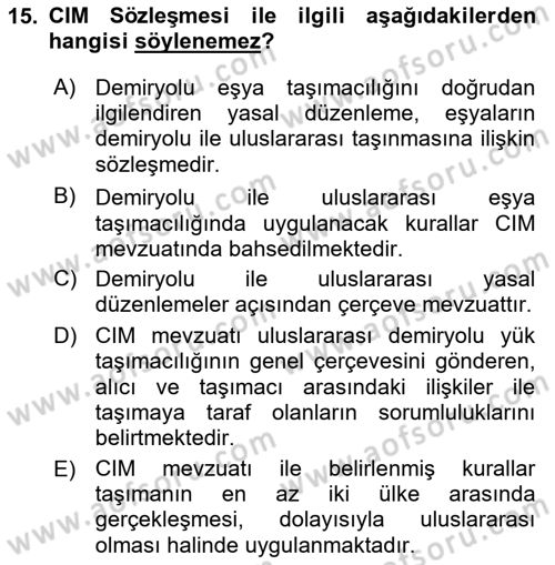 Ulaştırma Sistemleri Ve Yönetimi Dersi 2021 - 2022 Yılı Yaz Okulu Sınav Soruları 15. Soru