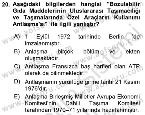 Ulaştırma Sistemleri Ve Yönetimi Dersi 2021 - 2022 Yılı Yaz Okulu Sınav Soruları 20. Soru