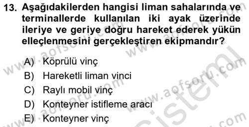 Ulaştırma Sistemleri Ve Yönetimi Dersi 2022 - 2023 Yılı (Vize) Ara Sınav Soruları 13. Soru