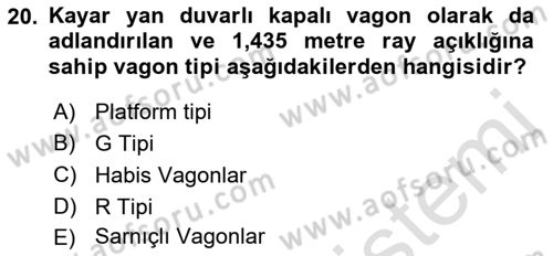 Ulaştırma Sistemleri Ve Yönetimi Dersi 2022 - 2023 Yılı (Vize) Ara Sınav Soruları 20. Soru
