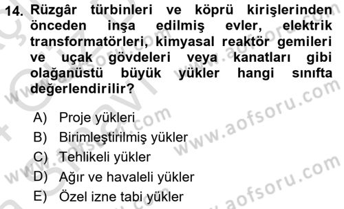 Ulaştırma Sistemleri Ve Yönetimi Dersi 2023 - 2024 Yılı (Vize) Ara Sınav Soruları 14. Soru