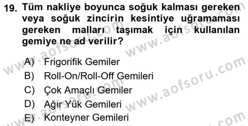 Ulaştırma Sistemleri Ve Yönetimi Dersi 2023 - 2024 Yılı (Vize) Ara Sınav Soruları 19. Soru
