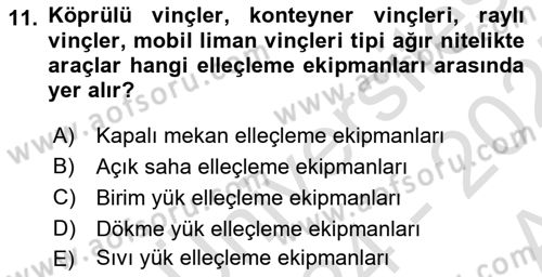 Ulaştırma Sistemleri Ve Yönetimi Dersi 2024 - 2025 Yılı (Vize) Ara Sınav Soruları 11. Soru