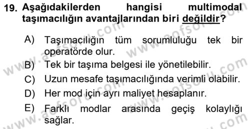 Ulaştırma Sistemleri Ve Yönetimi Dersi 2024 - 2025 Yılı (Vize) Ara Sınav Soruları 19. Soru