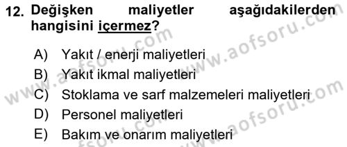 Ulaştırma Sistemleri Ve Yönetimi Dersi 2024 - 2025 Yılı (Final) Dönem Sonu Sınav Soruları 12. Soru