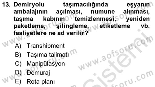 Ulaştırma Sistemleri Ve Yönetimi Dersi 2024 - 2025 Yılı (Final) Dönem Sonu Sınav Soruları 13. Soru