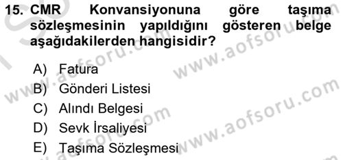 Ulaştırma Sistemleri Ve Yönetimi Dersi 2024 - 2025 Yılı (Final) Dönem Sonu Sınav Soruları 15. Soru