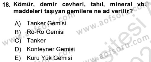 Ulaştırma Sistemleri Ve Yönetimi Dersi 2024 - 2025 Yılı (Final) Dönem Sonu Sınav Soruları 18. Soru