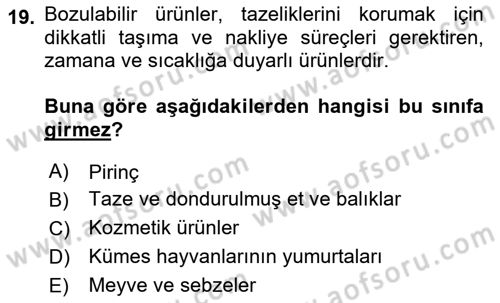 Ulaştırma Sistemleri Ve Yönetimi Dersi 2024 - 2025 Yılı (Final) Dönem Sonu Sınav Soruları 19. Soru