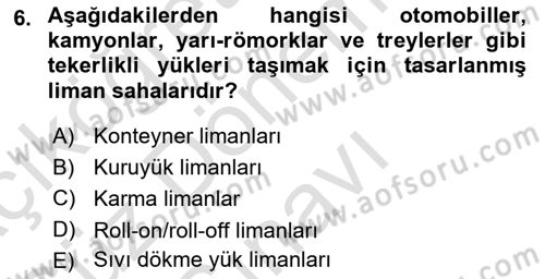 Ulaştırma Sistemleri Ve Yönetimi Dersi 2024 - 2025 Yılı (Final) Dönem Sonu Sınav Soruları 6. Soru