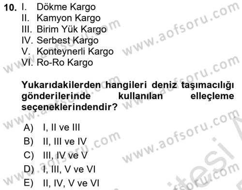 Ulaştırma Sistemleri Ve Yönetimi Dersi 2024 - 2025 Yılı Yaz Okulu Sınav Soruları 10. Soru