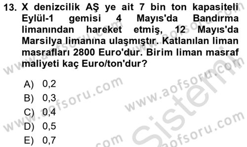 Ulaştırma Sistemleri Ve Yönetimi Dersi 2024 - 2025 Yılı Yaz Okulu Sınav Soruları 13. Soru