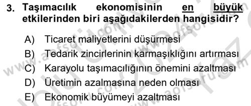 Ulaştırma Sistemleri Ve Yönetimi Dersi 2024 - 2025 Yılı Yaz Okulu Sınav Soruları 3. Soru