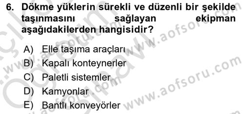 Ulaştırma Sistemleri Ve Yönetimi Dersi 2024 - 2025 Yılı Yaz Okulu Sınav Soruları 6. Soru