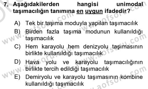Ulaştırma Sistemleri Ve Yönetimi Dersi 2024 - 2025 Yılı Yaz Okulu Sınav Soruları 7. Soru