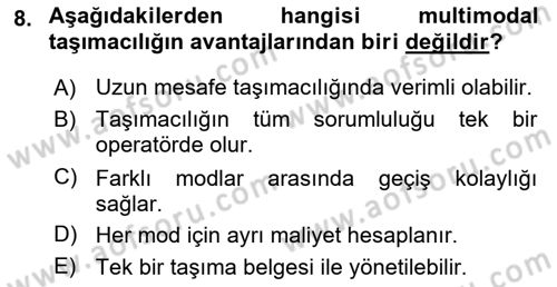 Ulaştırma Sistemleri Ve Yönetimi Dersi 2024 - 2025 Yılı Yaz Okulu Sınav Soruları 8. Soru