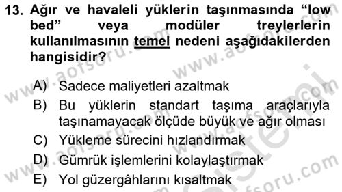 Ulaştırma Sistemleri Ve Yönetimi Dersi 2025 - 2026 Yılı (Vize) Ara Sınav Soruları 13. Soru