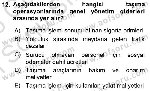 Ulaştırma Sistemleri Ve Yönetimi Dersi 2025 - 2026 Yılı (Final) Dönem Sonu Sınav Soruları 12. Soru