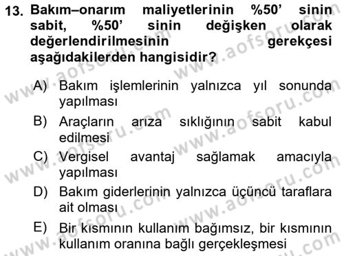 Ulaştırma Sistemleri Ve Yönetimi Dersi 2025 - 2026 Yılı (Final) Dönem Sonu Sınav Soruları 13. Soru