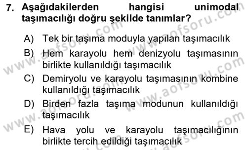 Ulaştırma Sistemleri Ve Yönetimi Dersi 2025 - 2026 Yılı (Final) Dönem Sonu Sınav Soruları 7. Soru