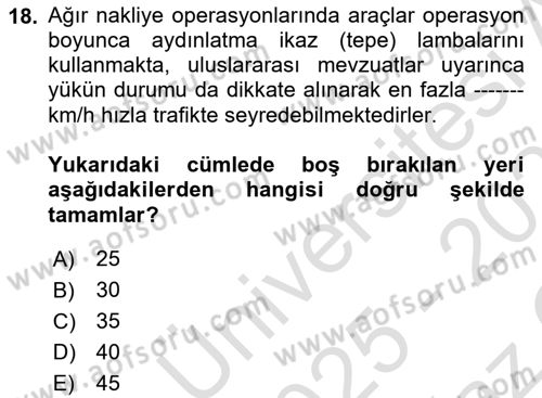Ulaştırma Sistemleri Ve Yönetimi Dersi 2025 - 2026 Yılı Yaz Okulu Sınav Soruları 18. Soru