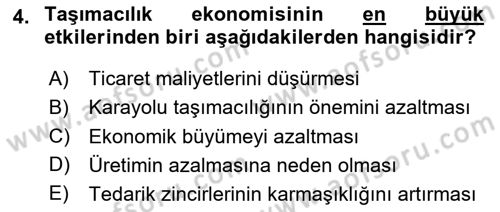 Ulaştırma Sistemleri Ve Yönetimi Dersi 2025 - 2026 Yılı Yaz Okulu Sınav Soruları 4. Soru