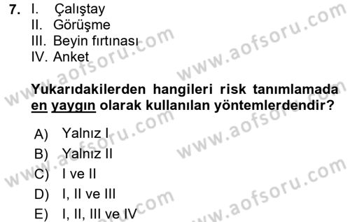 Dış Ticarette Risk Yönetimi Ve Sigortacılık Dersi Ara Sınavı Deneme Sınav Soruları 7. Soru