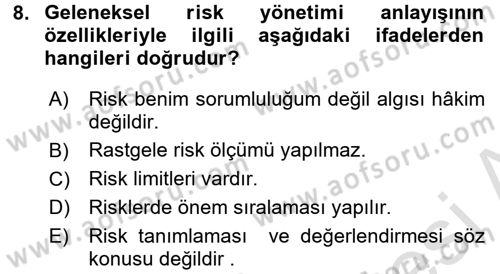 Dış Ticarette Risk Yönetimi Ve Sigortacılık Dersi Ara Sınavı Deneme Sınav Soruları 8. Soru