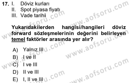 Dış Ticarette Risk Yönetimi Ve Sigortacılık Dersi 2021 - 2022 Yılı (Final) Dönem Sonu Sınav Soruları 17. Soru