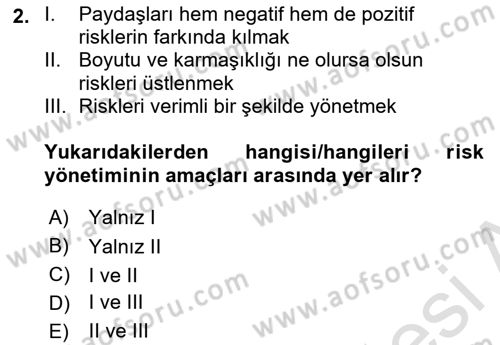 Dış Ticarette Risk Yönetimi Ve Sigortacılık Dersi 2021 - 2022 Yılı (Final) Dönem Sonu Sınav Soruları 2. Soru