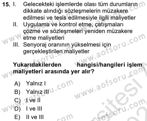 Dış Ticarette Risk Yönetimi Ve Sigortacılık Dersi 2021 - 2022 Yılı Yaz Okulu Sınav Soruları 15. Soru