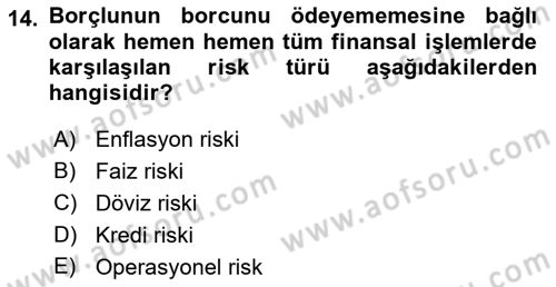 Dış Ticarette Risk Yönetimi Ve Sigortacılık Dersi 2022 - 2023 Yılı (Final) Dönem Sonu Sınavı 14. Soru