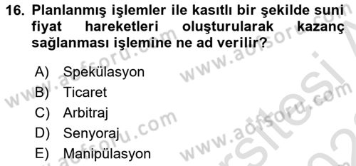 Dış Ticarette Risk Yönetimi Ve Sigortacılık Dersi 2022 - 2023 Yılı (Final) Dönem Sonu Sınavı 16. Soru