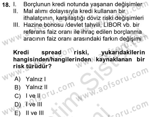 Dış Ticarette Risk Yönetimi Ve Sigortacılık Dersi 2022 - 2023 Yılı (Final) Dönem Sonu Sınavı 18. Soru