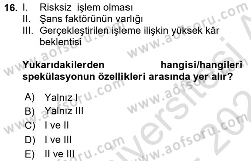 Dış Ticarette Risk Yönetimi Ve Sigortacılık Dersi 2023 - 2024 Yılı (Final) Dönem Sonu Sınav Soruları 16. Soru