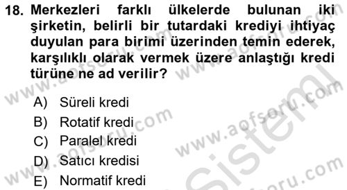 Dış Ticarette Risk Yönetimi Ve Sigortacılık Dersi 2023 - 2024 Yılı (Final) Dönem Sonu Sınav Soruları 18. Soru