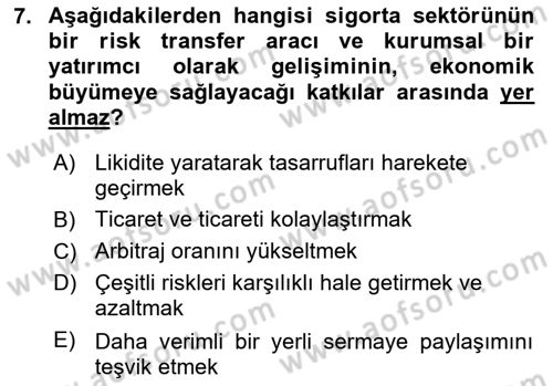 Dış Ticarette Risk Yönetimi Ve Sigortacılık Dersi 2023 - 2024 Yılı (Final) Dönem Sonu Sınav Soruları 7. Soru