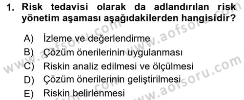 Dış Ticarette Risk Yönetimi Ve Sigortacılık Dersi 2023 - 2024 Yılı Yaz Okulu Sınav Soruları 1. Soru
