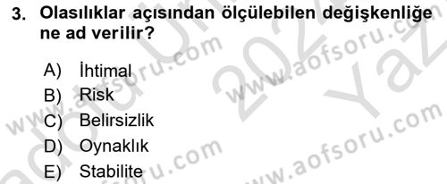 Dış Ticarette Risk Yönetimi Ve Sigortacılık Dersi 2024 - 2025 Yılı Yaz Okulu Sınav Soruları 3. Soru