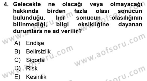Dış Ticarette Risk Yönetimi Ve Sigortacılık Dersi 2025 - 2026 Yılı (Vize) Ara Sınav Soruları 4. Soru