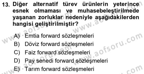 Dış Ticarette Risk Yönetimi Ve Sigortacılık Dersi 2025 - 2026 Yılı (Final) Dönem Sonu Sınav Soruları 13. Soru
