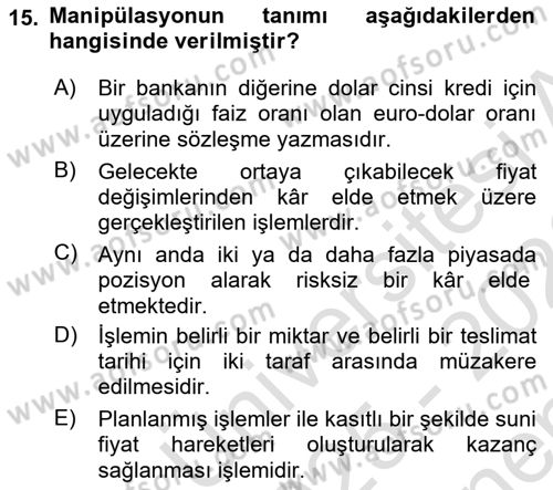 Dış Ticarette Risk Yönetimi Ve Sigortacılık Dersi 2025 - 2026 Yılı (Final) Dönem Sonu Sınav Soruları 15. Soru