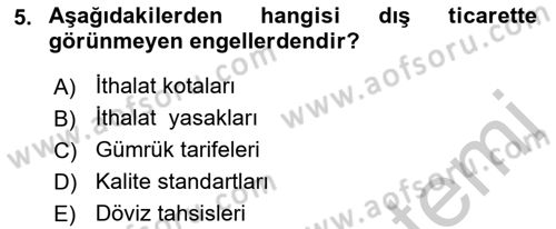 Dış Ticaret İşlemleri Ve Belgeleri Dersi 2016 - 2017 Yılı (Vize) Ara Sınav Soruları 5. Soru