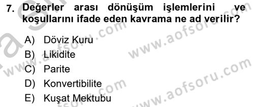 Dış Ticaret İşlemleri Ve Belgeleri Dersi 2016 - 2017 Yılı (Vize) Ara Sınav Soruları 7. Soru