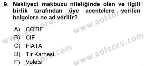 Dış Ticaret İşlemleri Ve Belgeleri Dersi 2016 - 2017 Yılı (Vize) Ara Sınav Soruları 9. Soru