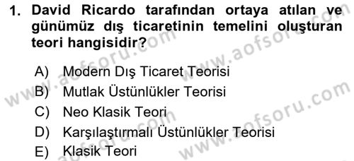 Dış Ticaret İşlemleri Ve Belgeleri Dersi 2017 - 2018 Yılı (Vize) Ara Sınav Soruları 1. Soru