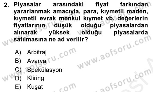 Dış Ticaret İşlemleri Ve Belgeleri Dersi 2017 - 2018 Yılı (Vize) Ara Sınav Soruları 2. Soru
