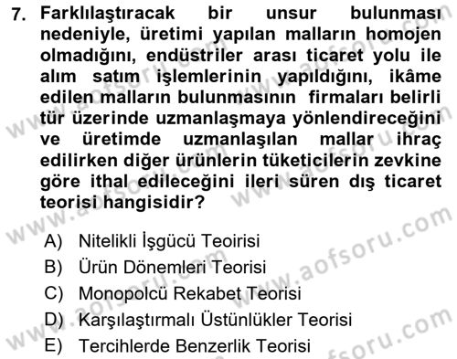 Dış Ticaret İşlemleri Ve Belgeleri Dersi 2017 - 2018 Yılı (Vize) Ara Sınav Soruları 7. Soru