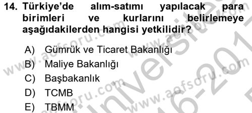 Dış Ticaret İşlemleri ve Belgeleri Dersi 2016 - 2017 Yılı 3 Ders Sınav Soruları 14. Soru