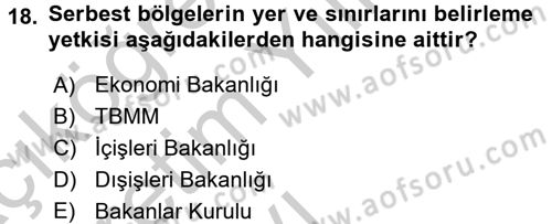 Dış Ticaret İşlemleri ve Belgeleri Dersi 2016 - 2017 Yılı 3 Ders Sınav Soruları 18. Soru
